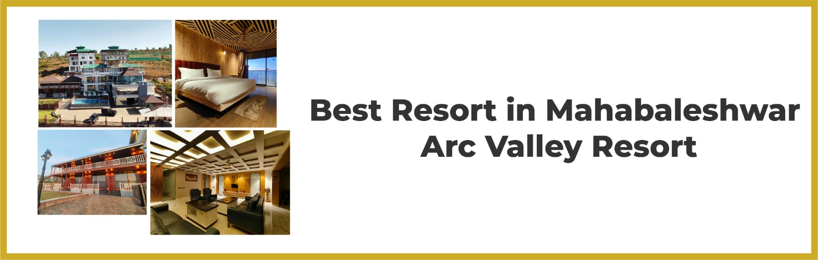 Best Resort in Mahabaleshwar | Arc Valley Resort